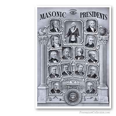 Presidents of the United States of America who were Freemasons. Arte Masónico