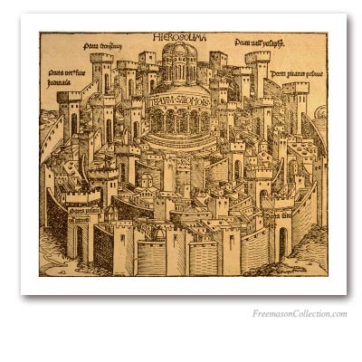 Hierosolima. Hartmann Schedel, 1493. An imaginary view of the Jerusalem Temple. Masonic Art